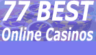 77 best online casinos