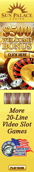 More 20-Line Video Slot Games at Sun Palace Casino.